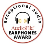 AudioFile Magazine Earphones Award for Exceptional Audio