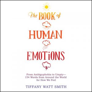 The Book of Human Emotions