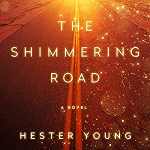 The Shimmering Road