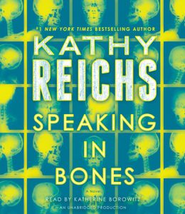 Kathy Reichs Speaking in Bones