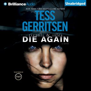 Tess Gerritsen Die Again