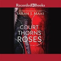 A COURT OF THORNS AND ROSES