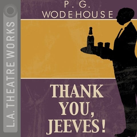 THANK YOU, JEEVES