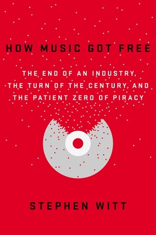 HOW MUSIC GOT FREE