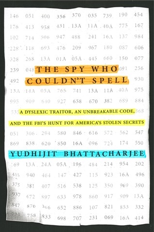 THE SPY WHO COULDN'T SPELL