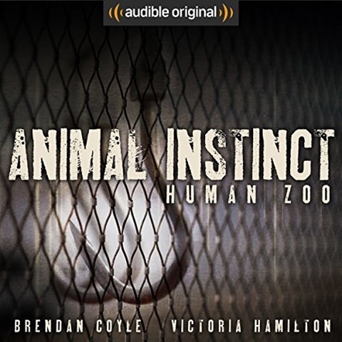 ANIMAL INSTINCT: HUMAN ZOO