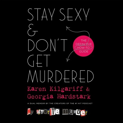 STAY SEXY & DON'T GET MURDERED