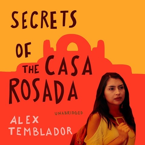 SECRETS OF THE CASA ROSADA
