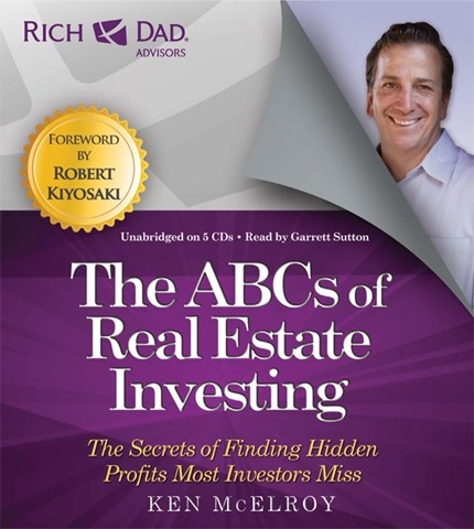 THE ABC'S OF REAL ESTATE INVESTING