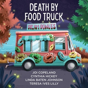 DEATH BY FOOD TRUCK