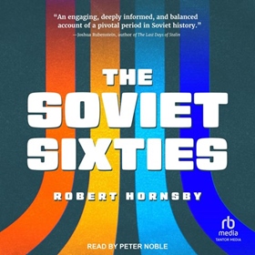 THE SOVIET SIXTIES