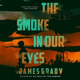 THE SMOKE IN OUR EYES