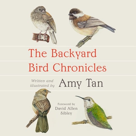 THE BACKYARD BIRD CHRONICLES