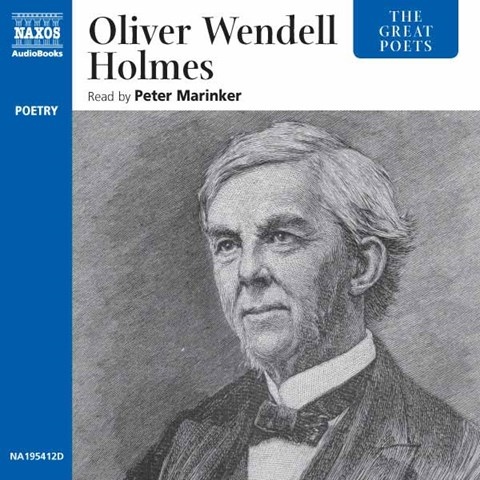 THE GREAT POETS: OLIVER WENDELL HOLMES