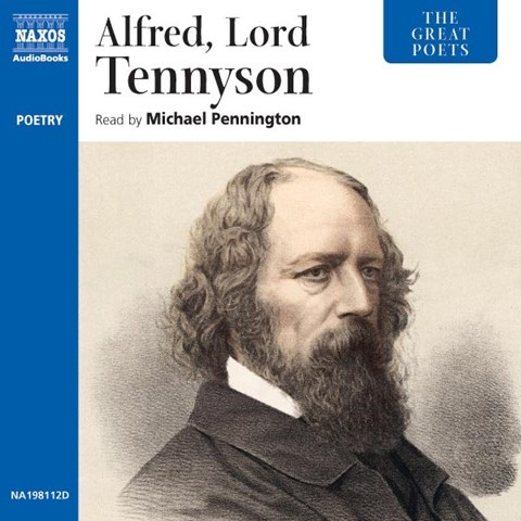 THE GREAT POETS: ALFRED, LORD TENNYSON