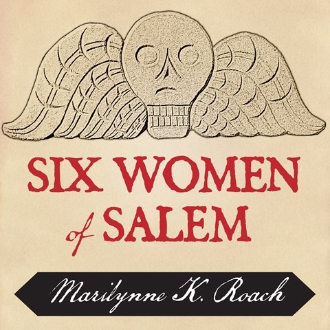 SIX WOMEN OF SALEM