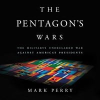 THE PENTAGON'S WARS