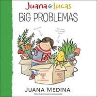 JUANA & LUCAS: BIG PROBLEMAS