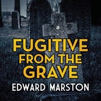 FUGITIVE FROM THE GRAVE
