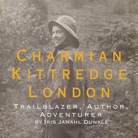 CHARMIAN KITTREDGE LONDON