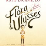 FLORA & ULYSSES by Kate DiCamillo audiobook cover