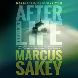 Marcus Sakey: Afterlife