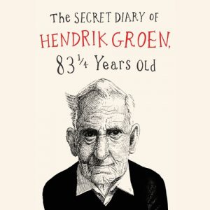 The Secret Diary of Hendrik Groen