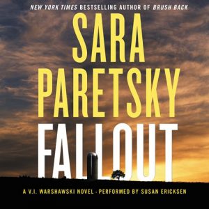 Sara Paretsky: Fallout