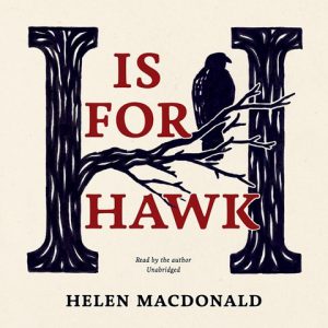 H is for Hawk