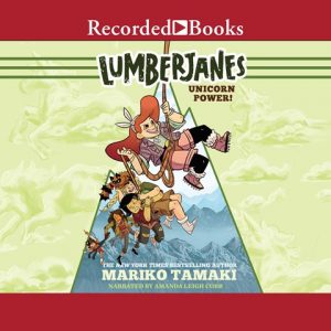 Lumberjanes: Unicorn Power