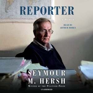 Reporter: A Memoir