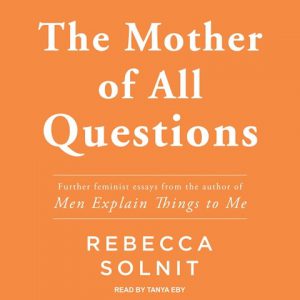 The Mother Of All Questions