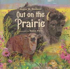 Out On The Prairie
