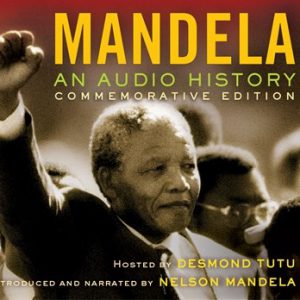 Mandela: An Audio History