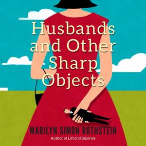 Husbands And Other Sharp Objects