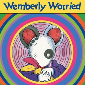 Wemberly Worried