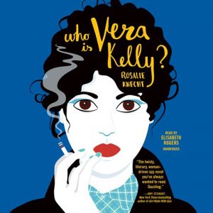 Who Is Vera Kelly?