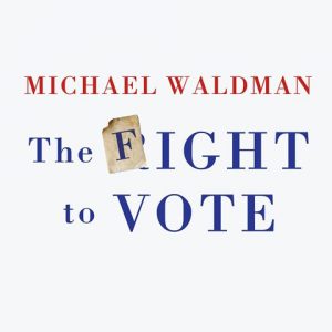 The Fight to Vote