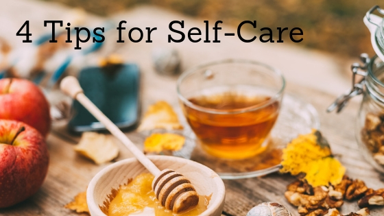 4 Tips for Self-Care