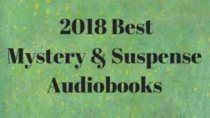 Best Mystery Audiobooks 2018