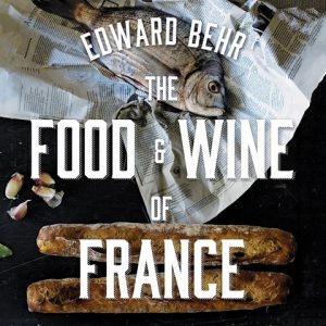 The Food and Wine of France