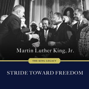 Stride Toward Freedom