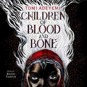 Children of Blood and Bone