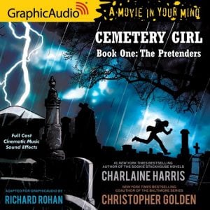 Cemetery Girl: Book One: The Pretenders