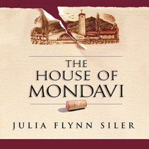 The House of Mondavi