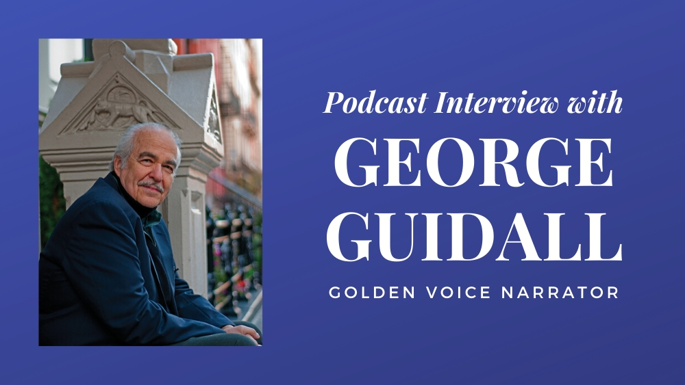 Podcast Interview with George Guidall