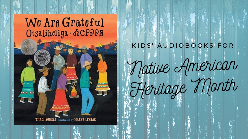 Kids' Audiobooks for Native American Heritage Month