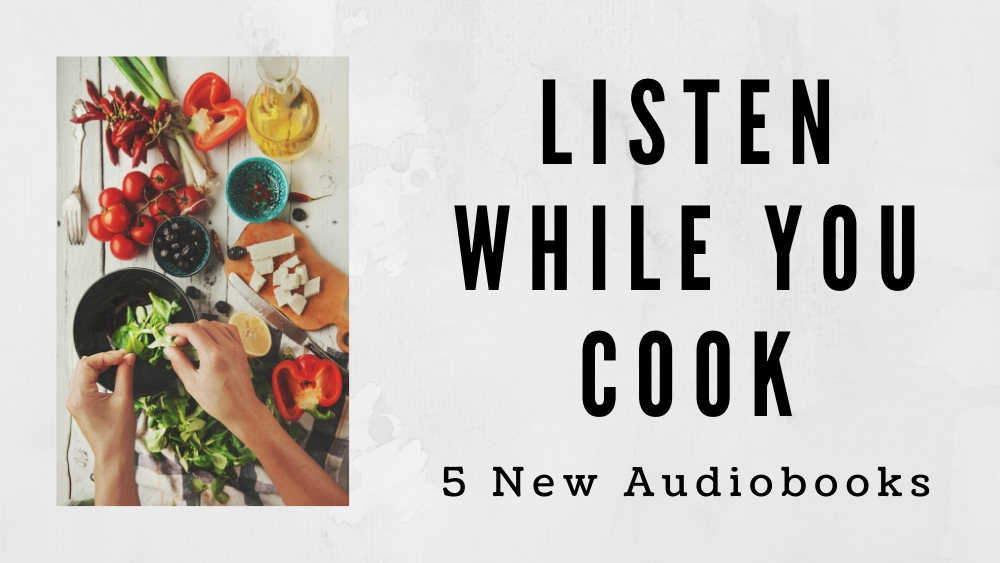 Listen While You Cook