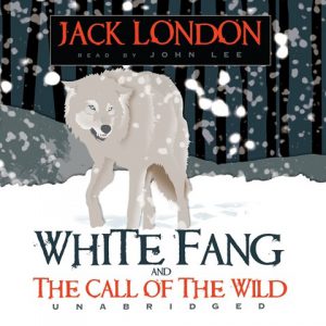 White Fang and Call of the Wild