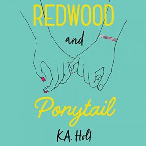 Redwood and Ponytail